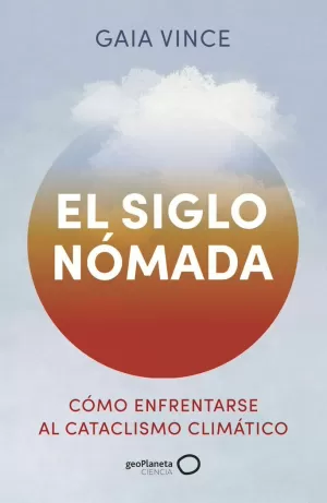 SIGLO NOMADA, EL